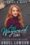 [The Wayward Sons 04] • The Wayward Sons · (Book 4) Starlee's Hope